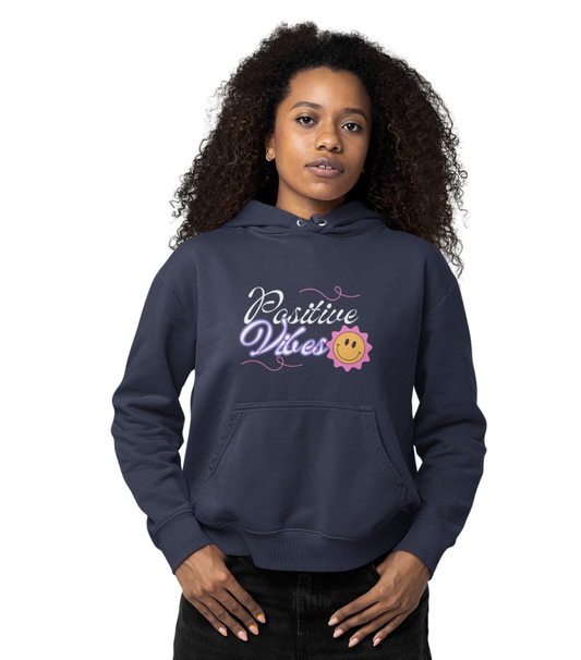 HD Positive Vibes Hoodie