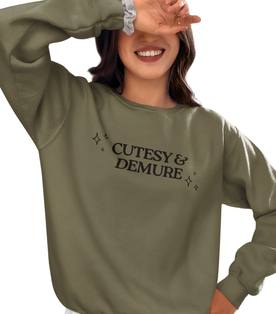 SS Cutesy Demure Sweatshirt