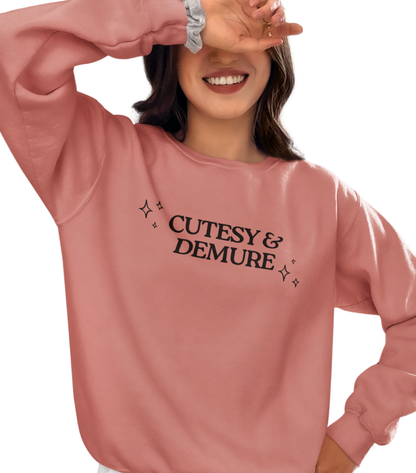 SS Cutesy Demure Sweatshirt