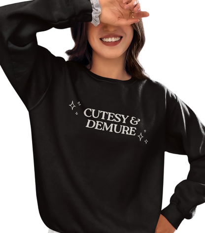 SS Cutesy Demure Sweatshirt