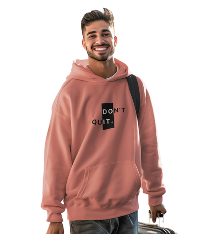 HD Don't Quit Hoodie