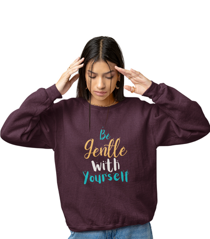 SS Be Gentle Sweatshirt