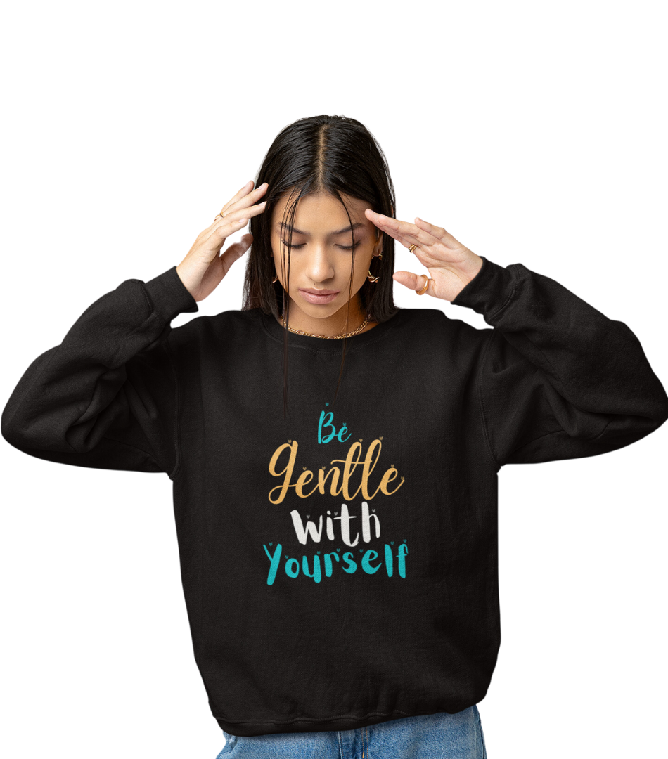 SS Be Gentle Sweatshirt